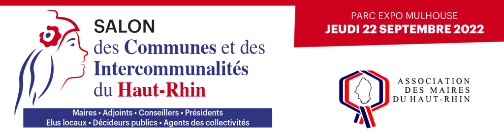 le Salon Annuel des Communes et des Intercommunalités du Haut-Rhin