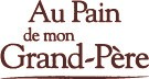 Au Pain de mon Grand Père